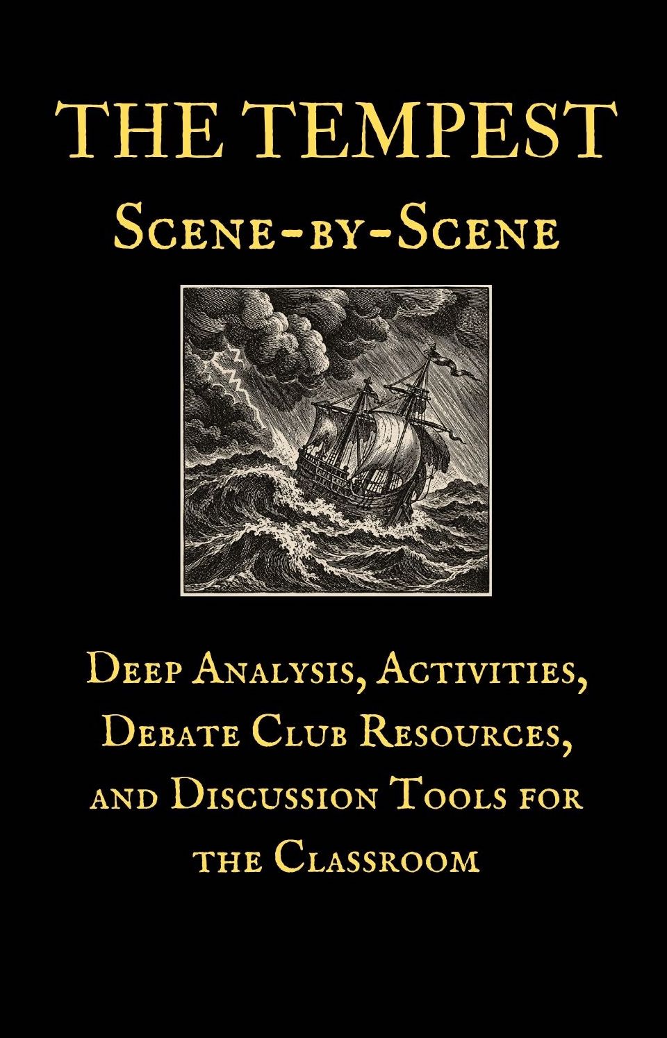 The Tempest — Scene-by-Scene — A Study Guide by Cedric Bennett